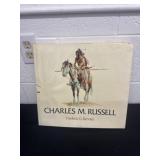 Charles M. Russell By Frederic G. Renner HC 1976