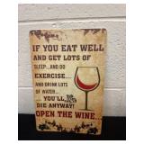 12ï¿½x8ï¿½ metal if you eat well wine sign