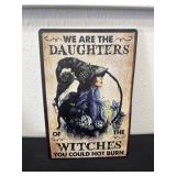 12ï¿½x7ï¿½ metal daughters witches sign