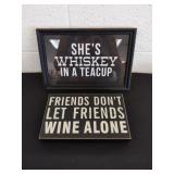 She's whiskey in a teacup and friends don't let