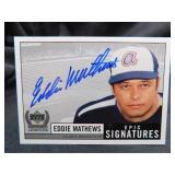 Eddie Mathews Autographed 99 Upper Deck MLB Card