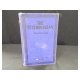 The Veterinarian; by Dr. Chas. J. Korinek