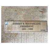 26" x 7" Metal "President" Sign