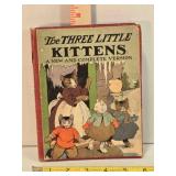 The Three Little Kittens: A New & Complete Version