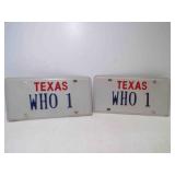 (2) Personalized Texas License Plates "WHO 1"
