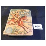 Sombrero Pete The Big Little Book