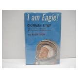 BOOK I am Eagle Gherman Titov 1st Edition