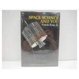 BOOK Space Science And You by frank Ross Jr