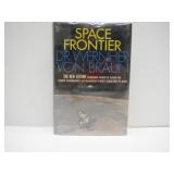 BOOK Space Frontier Dr Wernher Von Braun
