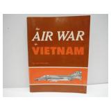 Softcover BOOK Air War in Vietnam by Lou Drendel