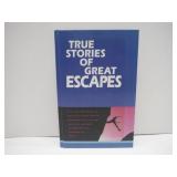 Hardcover BOOK True Stories of Great Escape