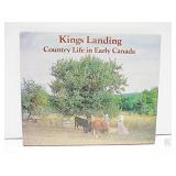 King's Landing Country Life in Early Canada