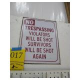 No Tresspassing Sign