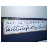 "LIFE TOGETHER" SIGN 43 x 12