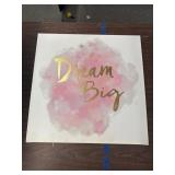 Dream big wall decor on canvas