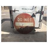 LARGE DO NOT ENTER SIGN