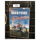 Born To Ride sign
