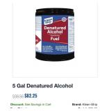 5 Gallons Fuel, Denatured Alcohol, May have dents