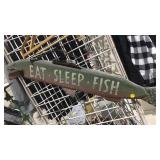 Rustic "Eat, Sleep, Fish" Sign