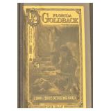 2025 Florida 1/2 Goldback 1/2000th Troy Ounce 24K