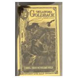 2025 Oklahoma 1/2 Goldback 1/2000th Troy Ounce 24K
