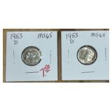 2 PCS 1953-D ROOSEVELT DIMES MS65