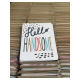 43 - BULK HELLO HANDSOME CARDS