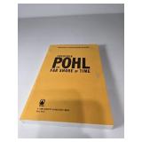 Frederik Pohl The Far Shore of Time Proof 1st Ed
