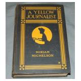 Miriam Michelson. A Yellow Journalist. 1st. Miriam Michelson. A Yellow Journalist. 1st.