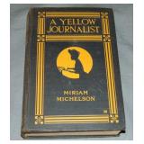 Miriam Michelson. A Yellow Journalist. 1st.