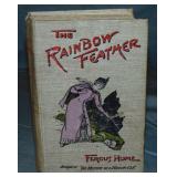 Fergus Hume. The Rainbow Feather. 1st. Fergus Hume. The Rainbow Feather. 1st.