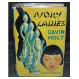 Gavin Holt. Ivory Ladies. Scarce 1st Signed.