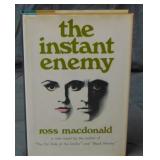 Ross Macdonald. The Instant Enemy. 1st. Ross Macdonald. The Instant Enemy. 1st.