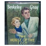 Berkeley Gray. The House of the Lost.