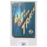 John Rhode. Dead on the Track. Scarce 1st in DJ.