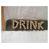 Cedar Shake Sign "Drink"