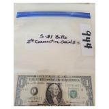 5- $1 bills, 2 - consecutive serial #'s