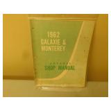 1962 Galaxy & Monterey Advance Shop Manual 1962 Galaxy & Monterey Advance Shop Manual