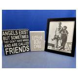 (3) Quote Signs & Framed Photo