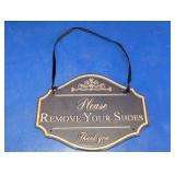 Metal "Remove Your Shoes" Wall Sign