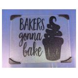Glass "Bakers Gonna Bake" Cutting Board
