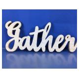 Gather Wooden Decorative Sign