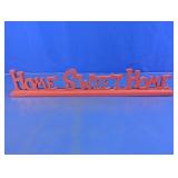 Home Sweet Home Wooden Decorative Sign