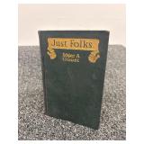 Just Folks 1917 First Edition By Edgar A. Guest - Antique Books