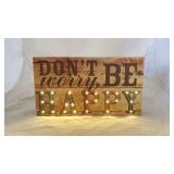 NEW Be Happy Motivational Sign T9C