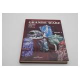 The Collectorï¿½s Encyclopedia of Granite Ware