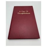 A Cup of Thoughtfulness by Weems Dykes