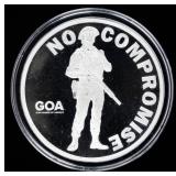 Coin .999 Fine Silver GOA "No Compromise" 1 Toz