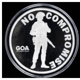 Coin .999 Fine Silver GOA "No Compromise" 1 Toz