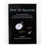 Signed Copy "First 30 Seconds" Ed Monk